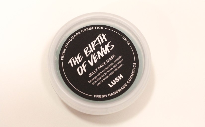 LUSH Jelly Mask First Impression-  Birth Of&nbsp;Venus